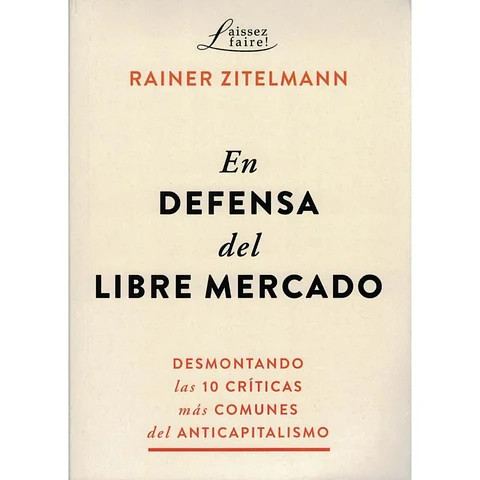 EN DEFENSA DEL LIBRE MERCADO