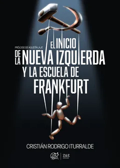 EL INICIO DE LA NUEVA IZQUIERDA Y LA ESCUELA DE FRANKFURT