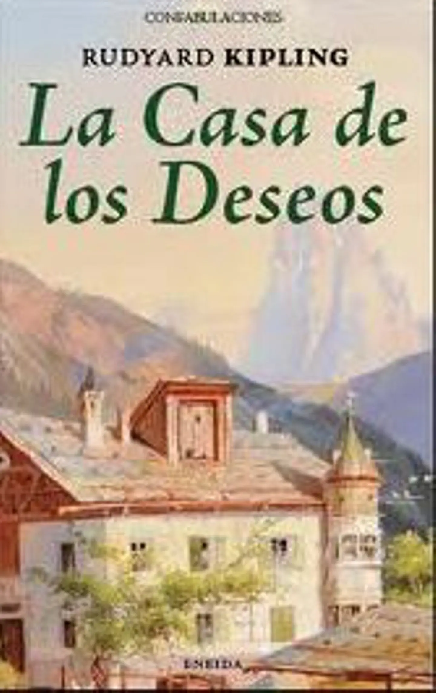 LA CASA DE LOS DESEOS 1