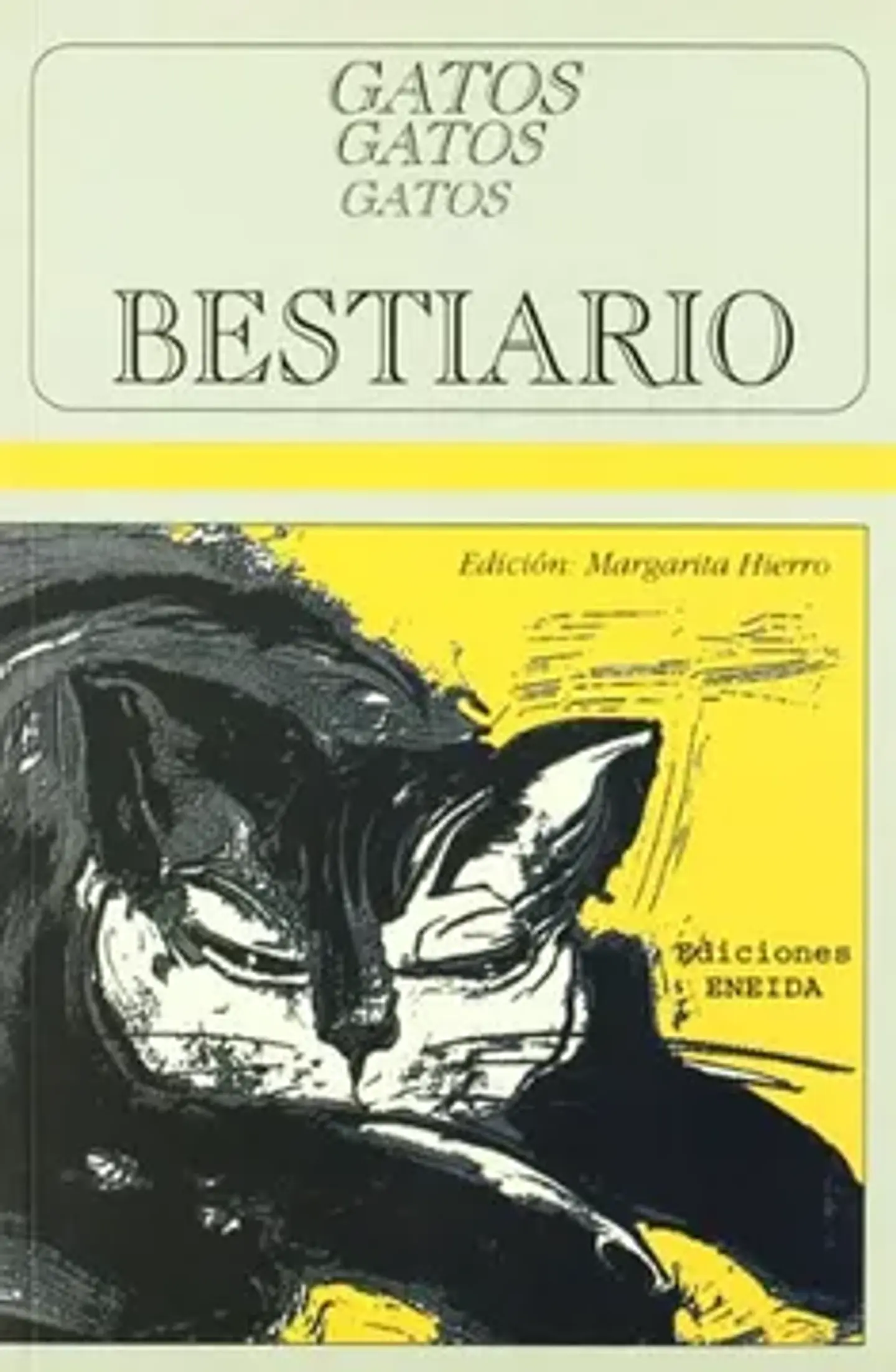 GATOS, GATOS, GATOS, BESTIARIO. 1