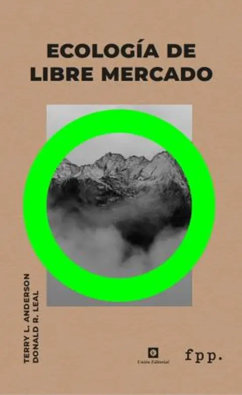 ECOLOGÍA DEL LIBRE MERCADO