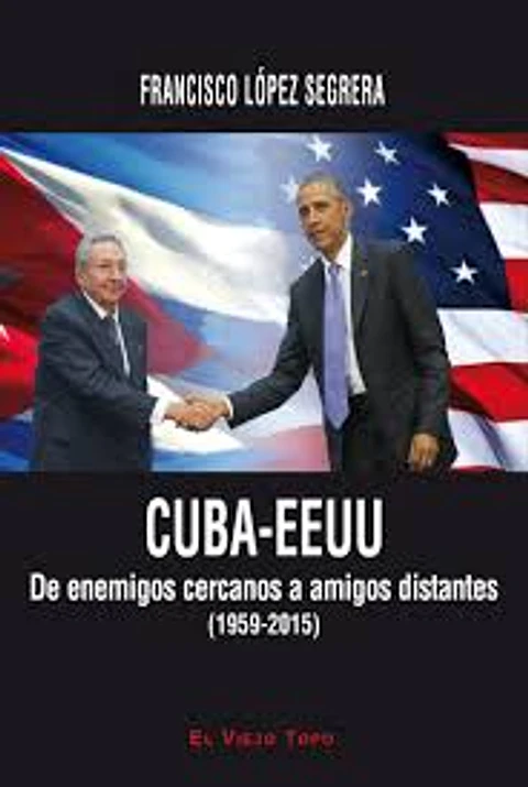 CUBA-EEUU DE ENEMIGOS CERCANOS A AMIGOS