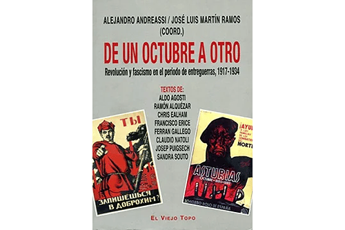 DE UN OCTUBRE A OTRO. REVOLUCIÓN Y FACISMO