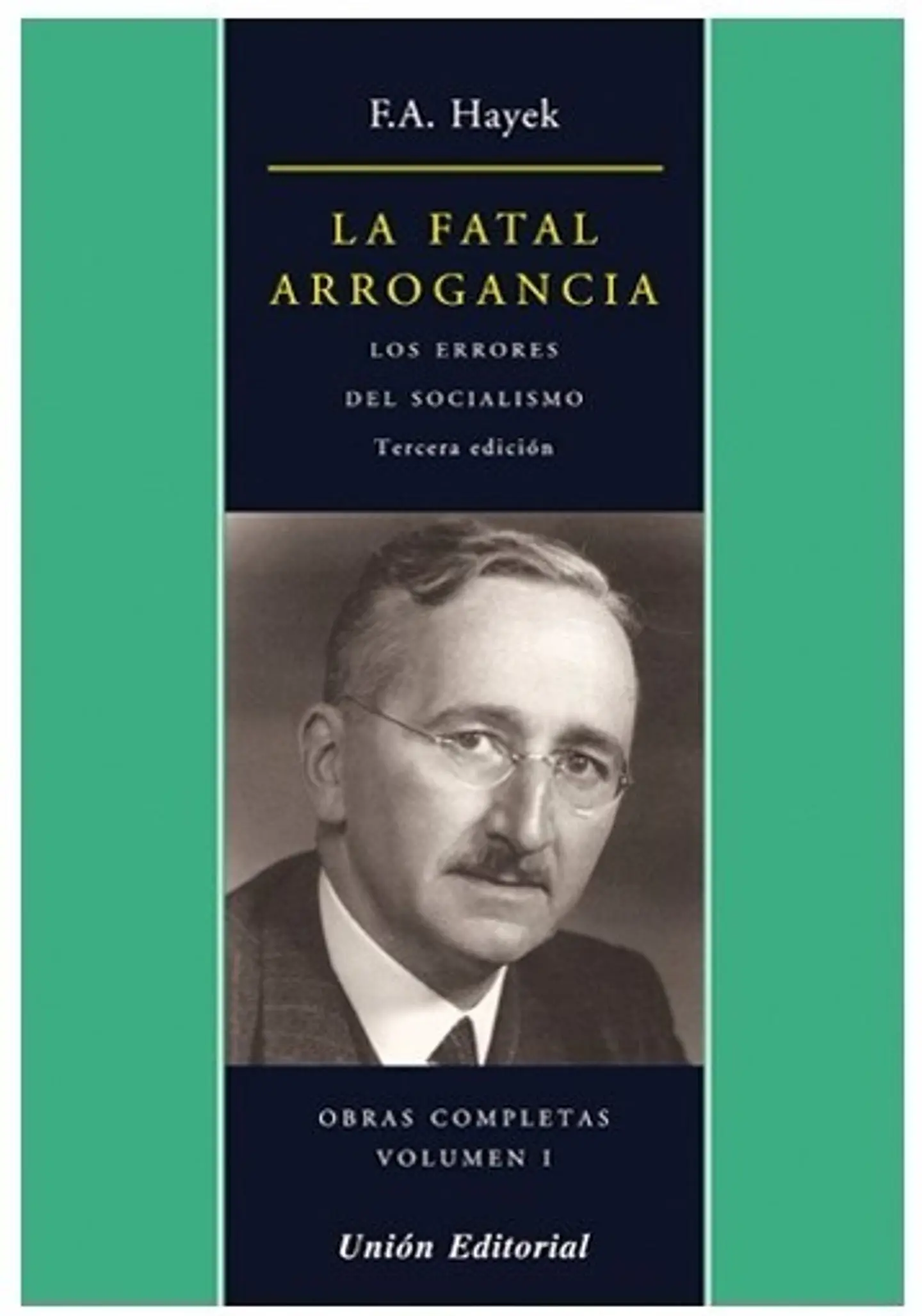 LA FATAL ARROGANCIA 1