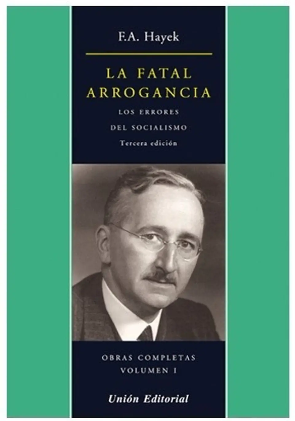 LA FATAL ARROGANCIA 1