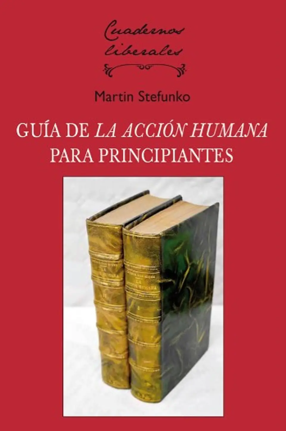 GUÍA DE LA ACCIÓN HUMANA PARA PRINCIPIANTES 1
