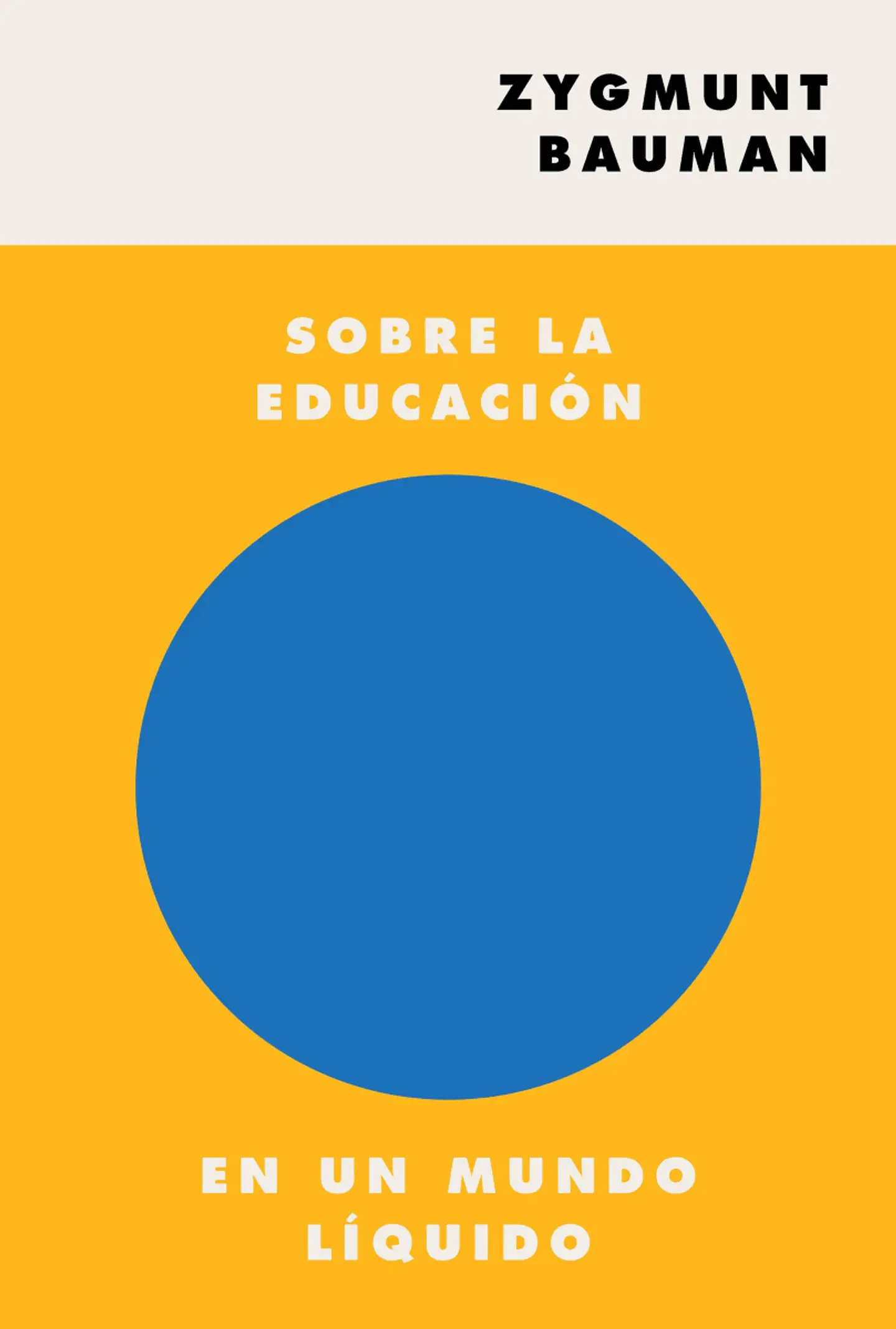 SOBRE LA EDUCACIÓN EN UN MUNDO LÍQUIDO 1