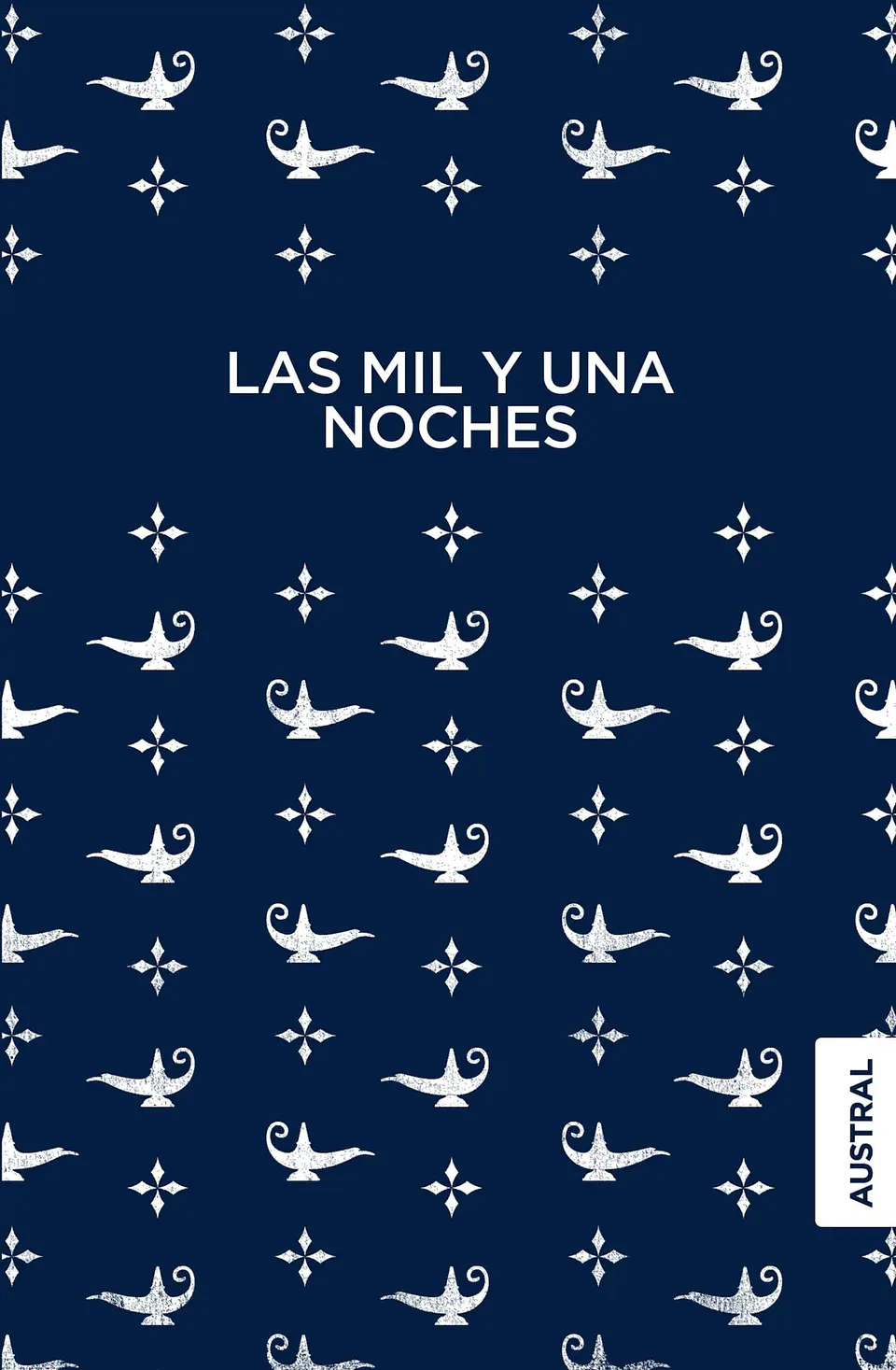 LAS MIL Y UNA NOCHES 1