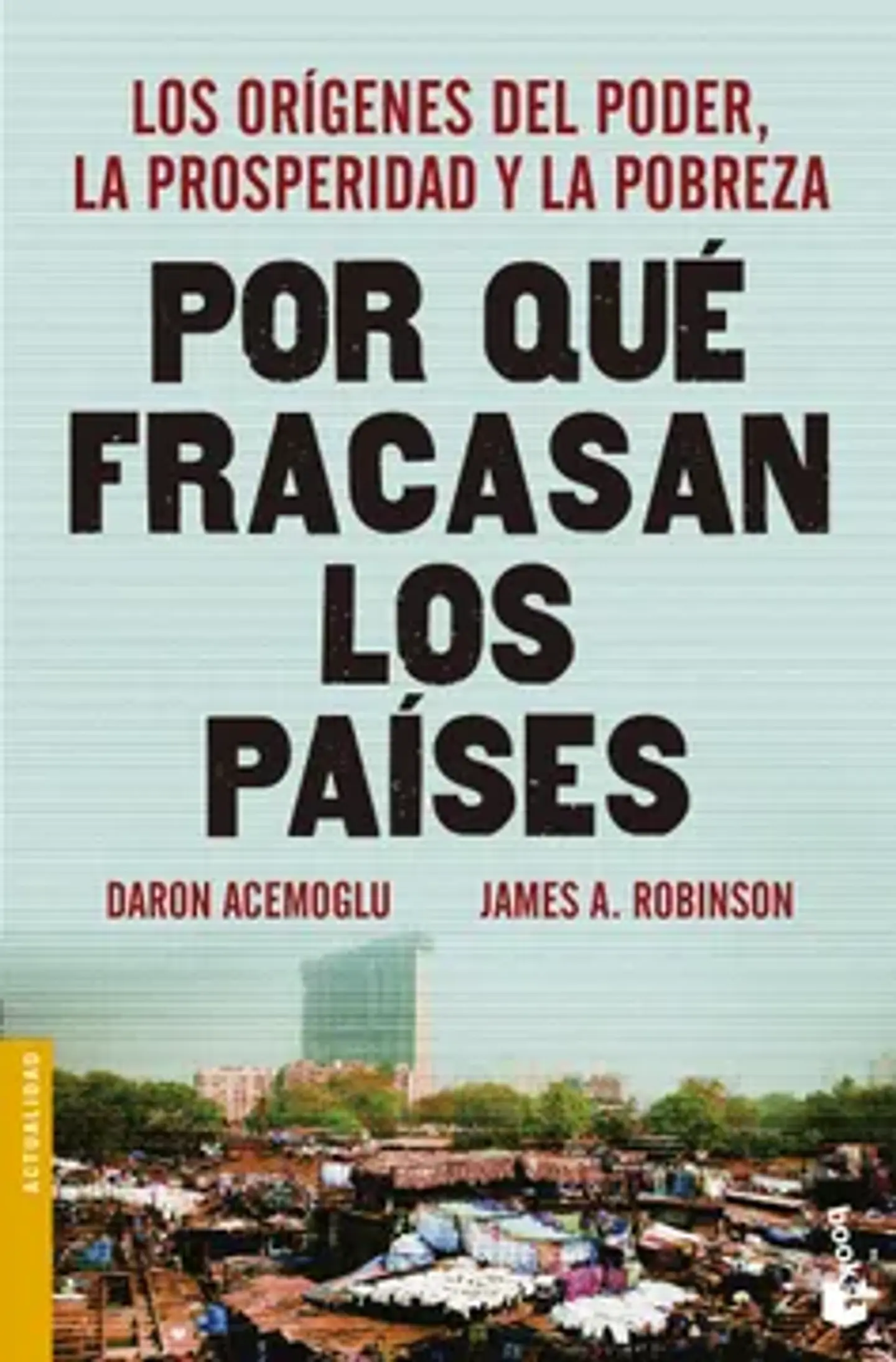 Por qué fracasan los países 1