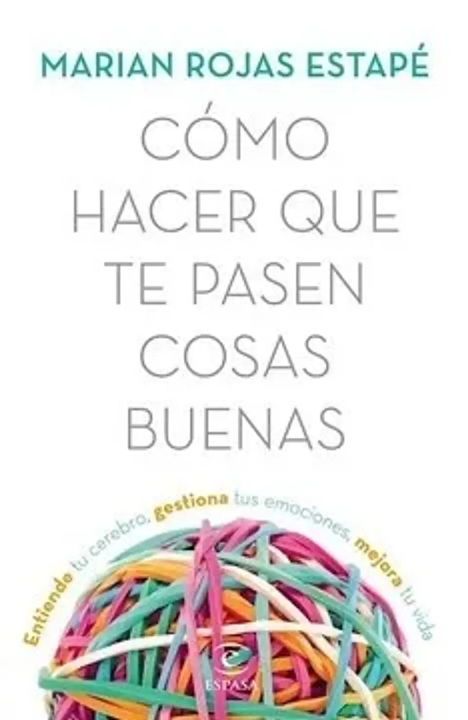CÓMO HACER QUE TE PASEN COSAS BUENAS 1