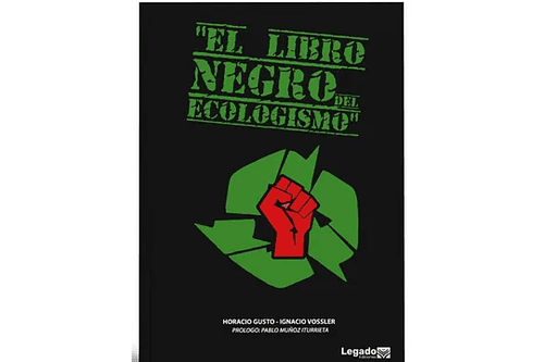 El libro negro del ecologismo