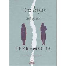 Dos hijas del gran terremoto