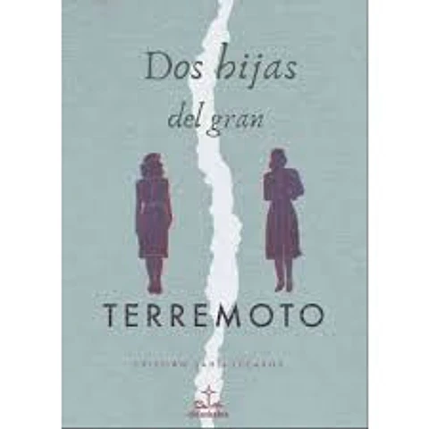 Dos hijas del gran terremoto