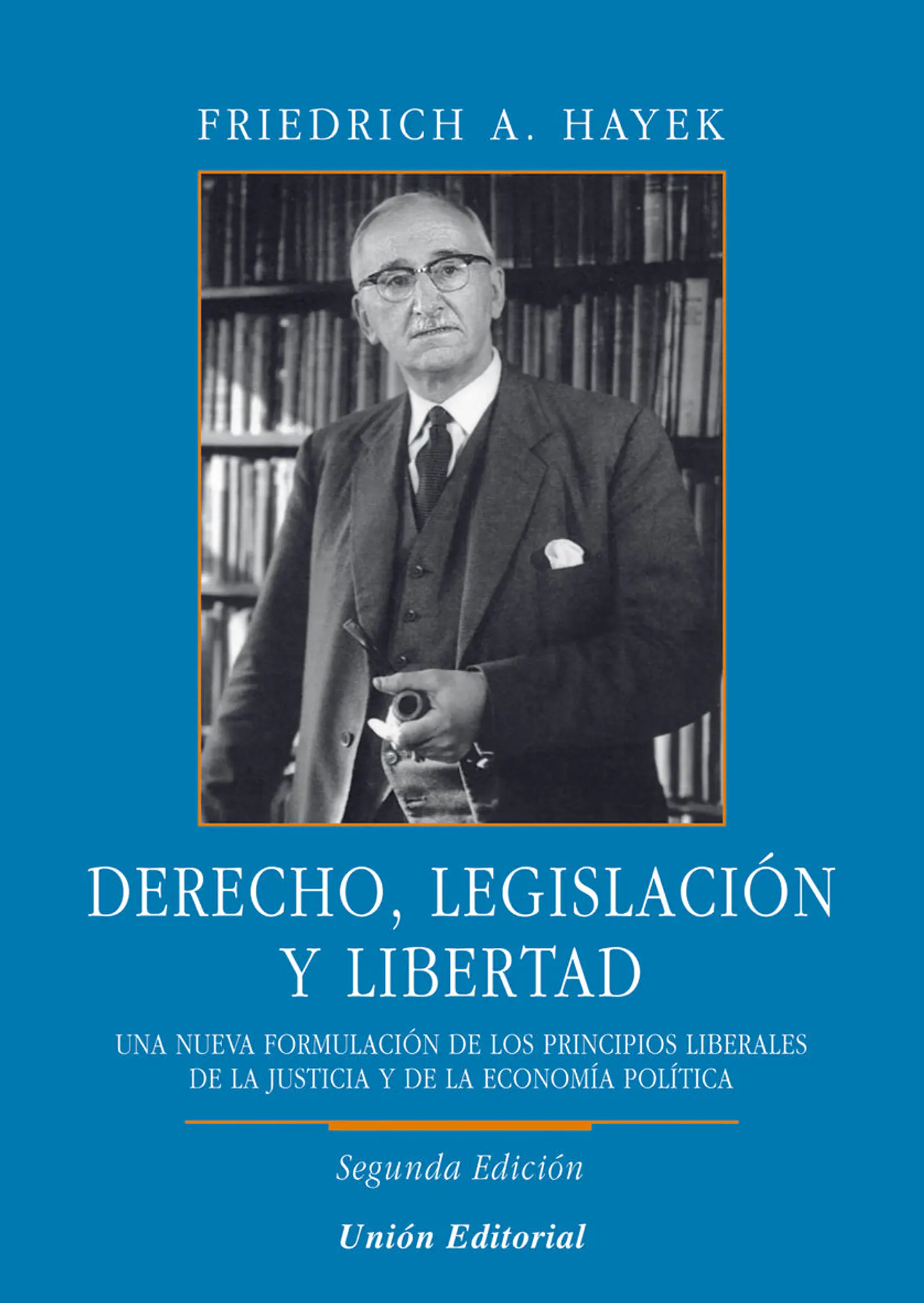 DERECHO, LEGISLACIÓN Y LIBERTAD 1