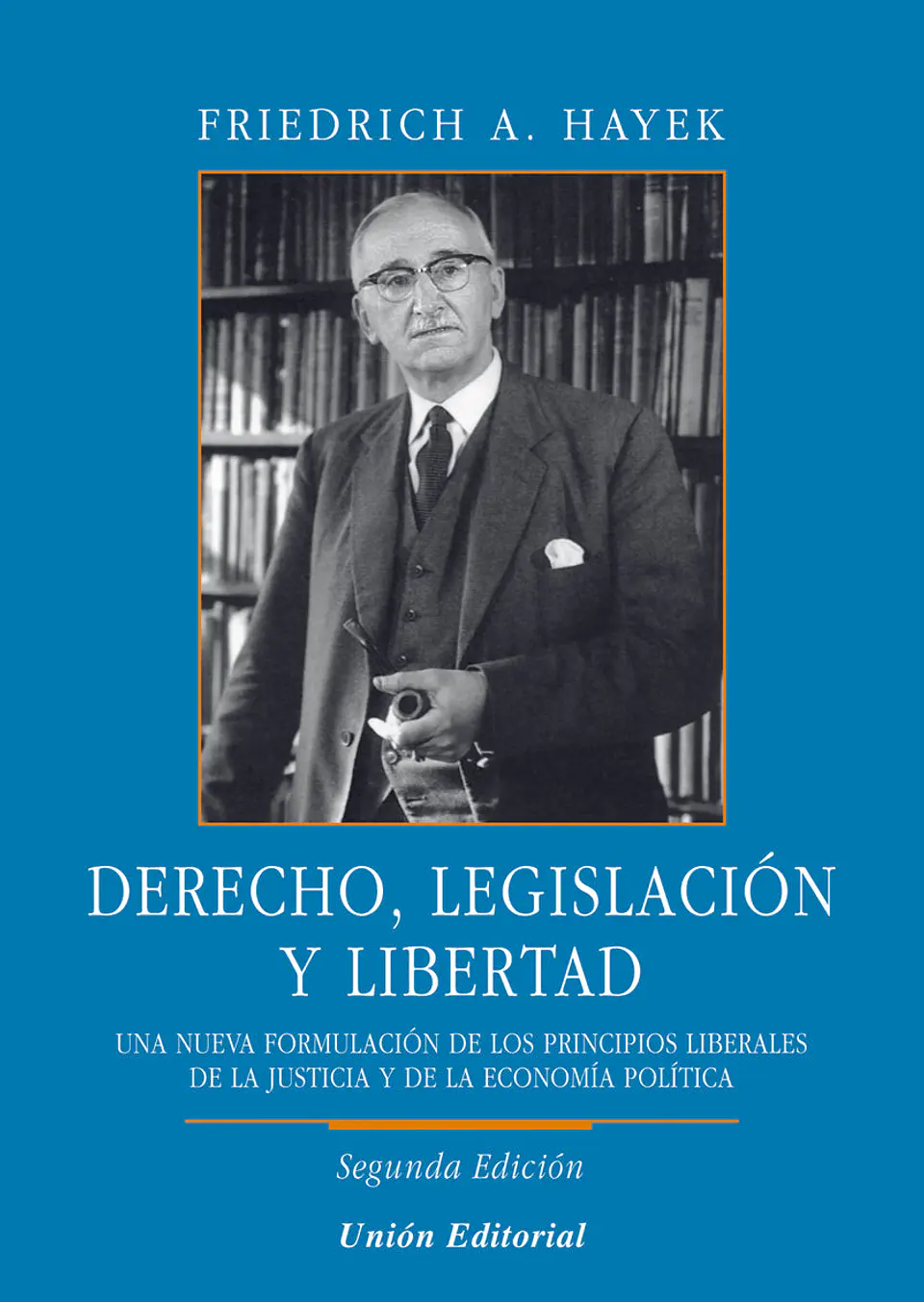 DERECHO, LEGISLACIÓN Y LIBERTAD 1