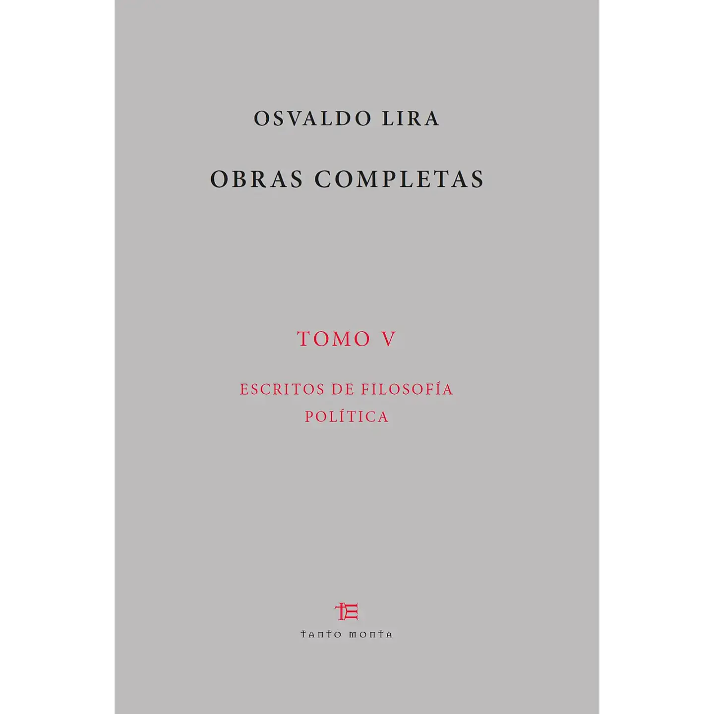 OSVALDO LIRA OBRAS COMPLETAS TOMO V 1