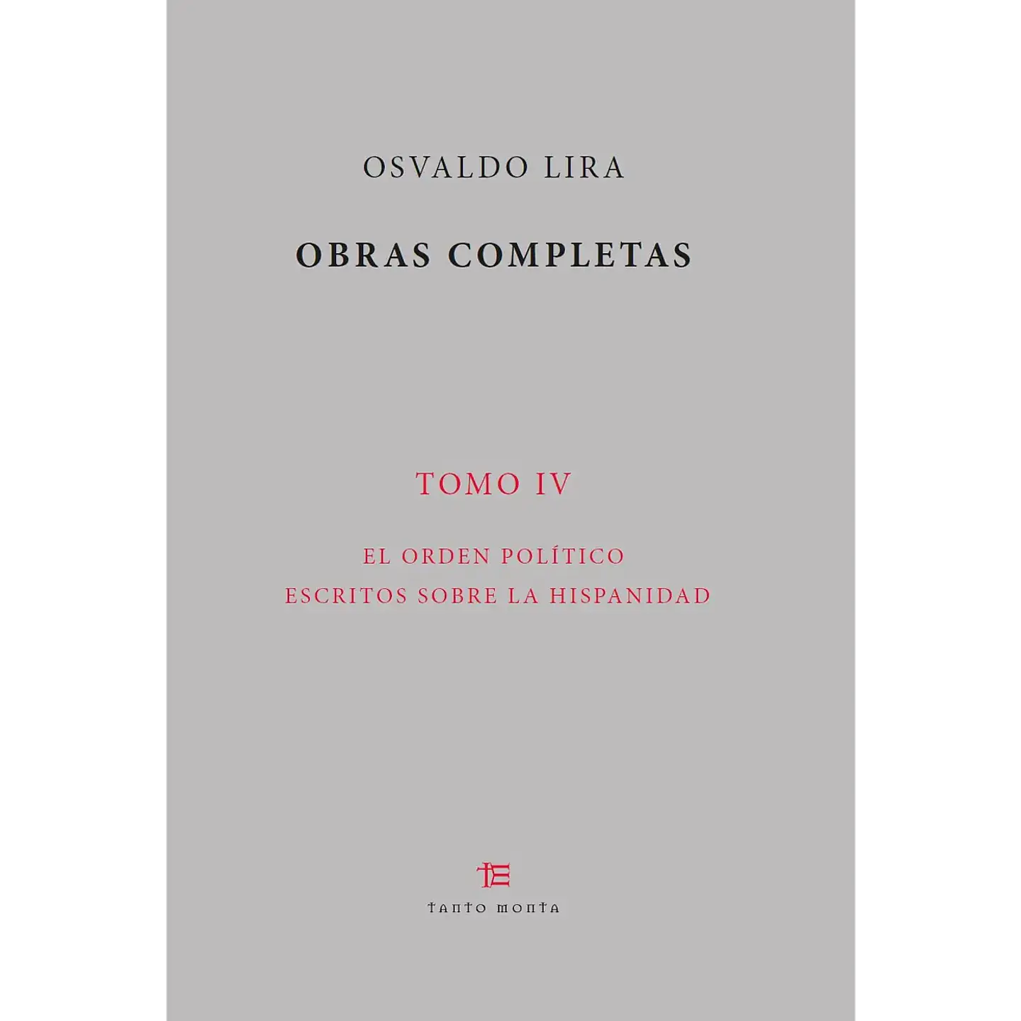 OSVALDO LIRA OBRAS COMPLETAS TOMO IV 1