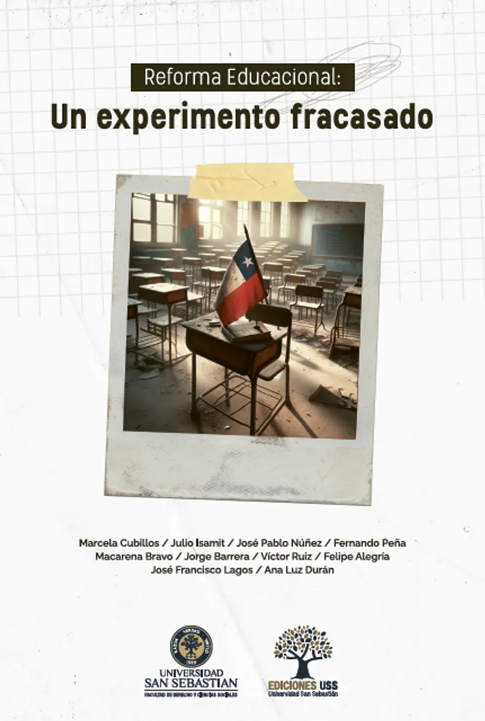REFORMA EDUCACIONAL: UN EXPERIMENTO FRACASADO 1