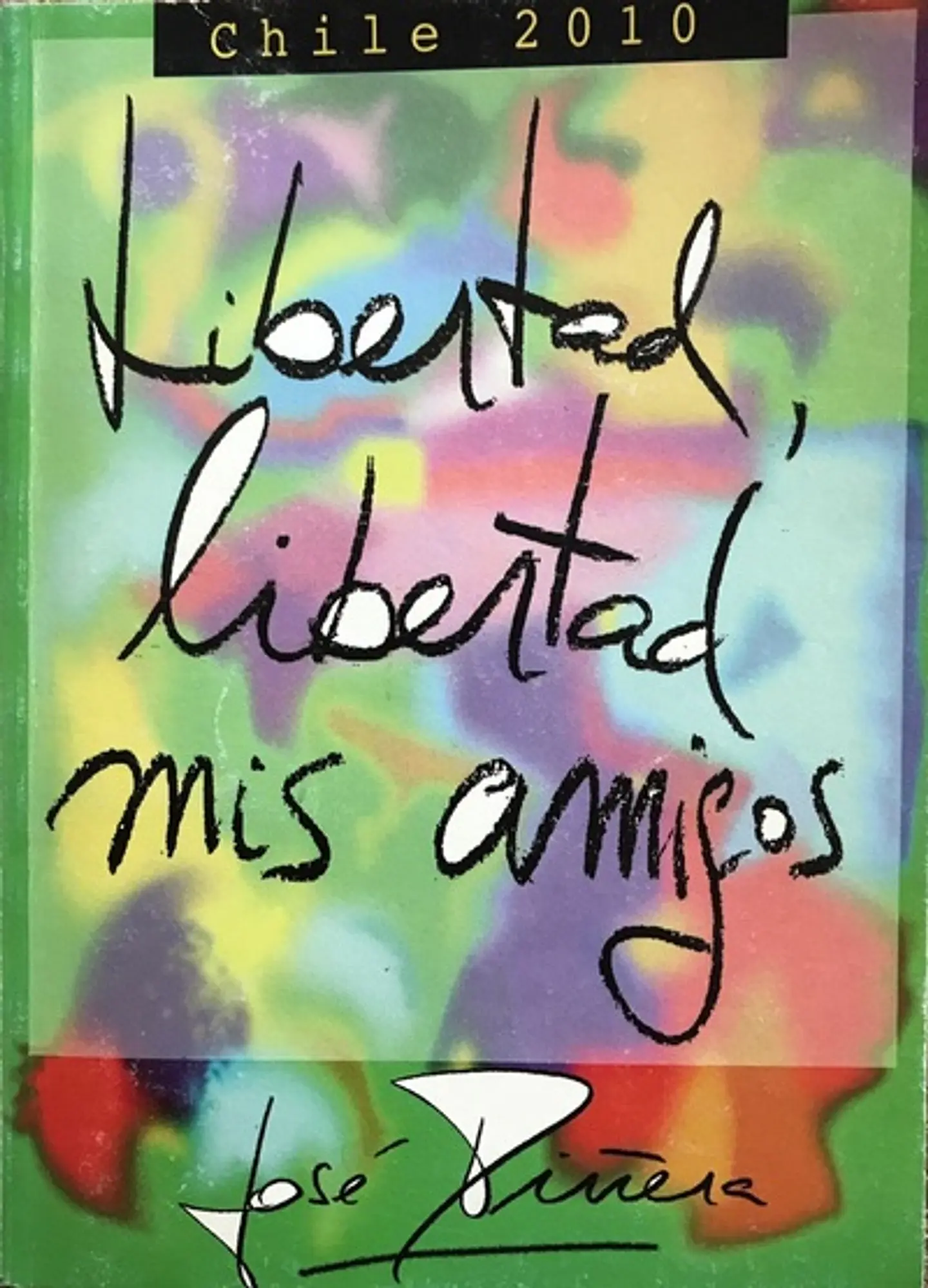 LIBERTAD, LIBERTAD MIS AMIGOS 1