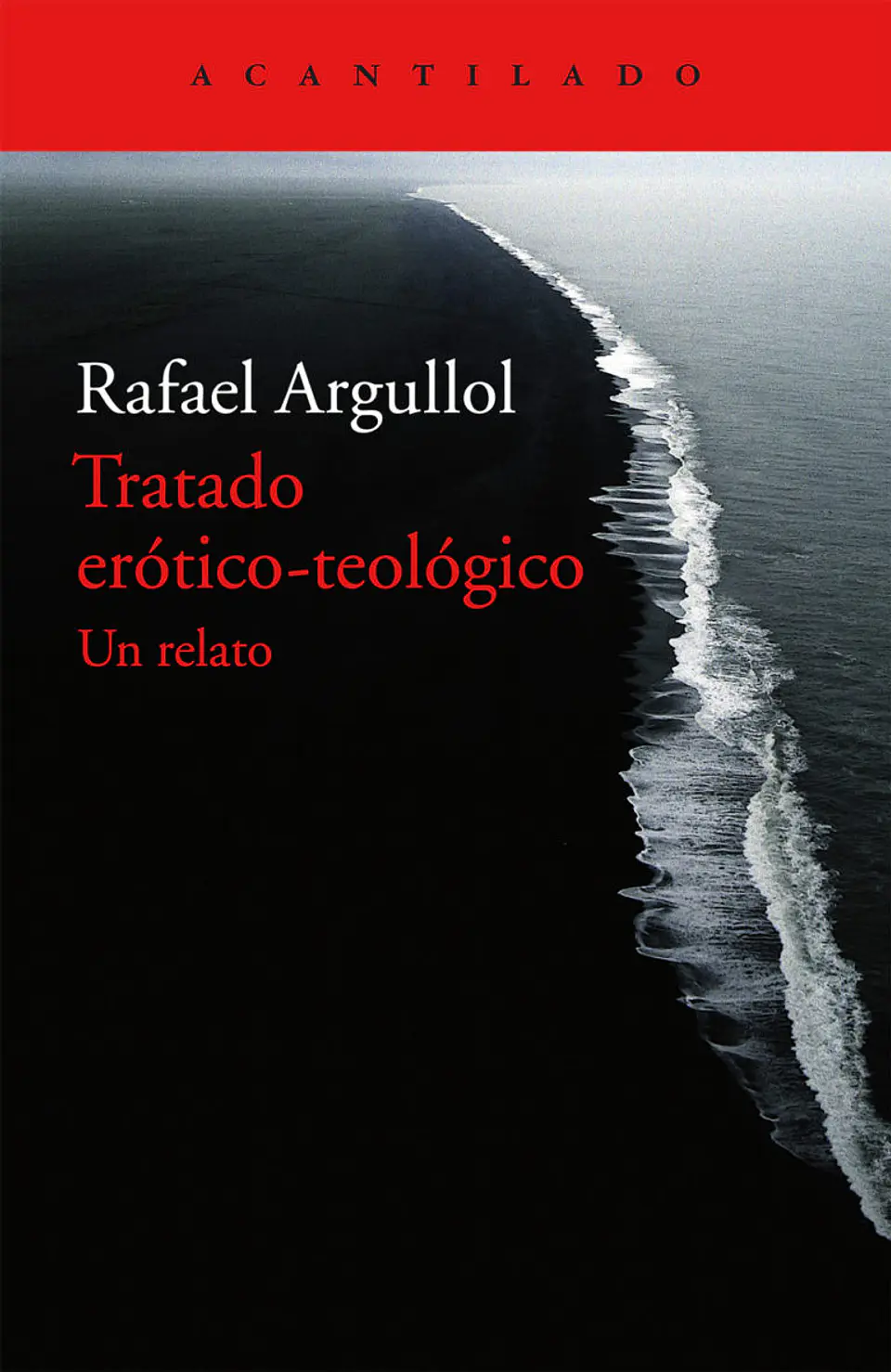 TRATADO ERÓTICO-TEOLÓGICO. UN RELATO 1