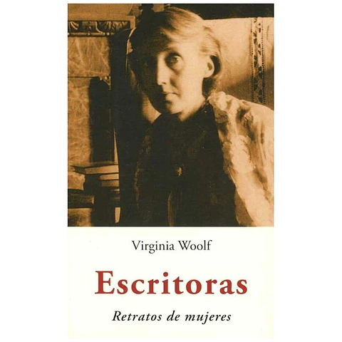 ESCRITORAS. RETRATOS DE MUJERES