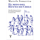 EL MITO DEL REYNO DE CHILE