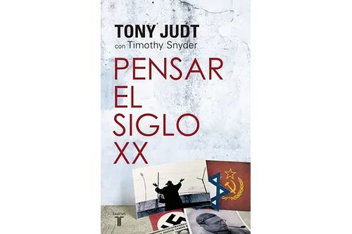 PENSAR EL SIGLO XX