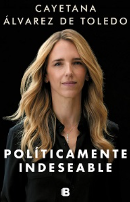 POLÍTICAMENTE INDESEABLE
