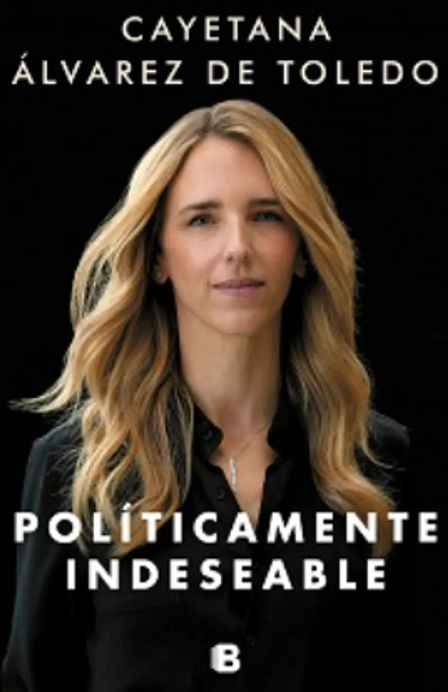 POLÍTICAMENTE INDESEABLE 1