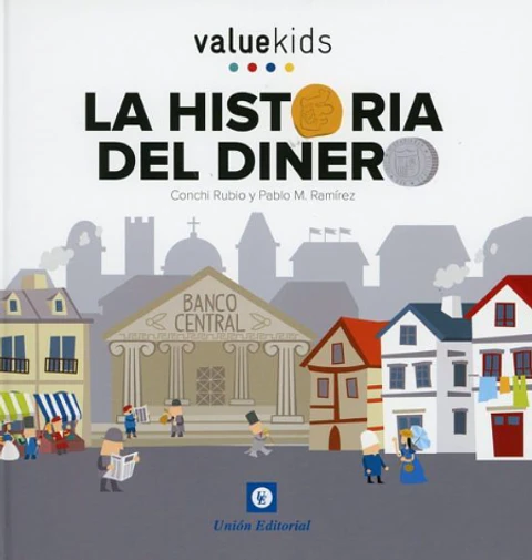 LA HISTORIA DEL DINERO