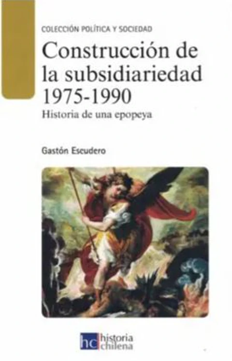 CONSTRUCCIÓN DE LA SUBSIDIARIEDAD 1975-1990.