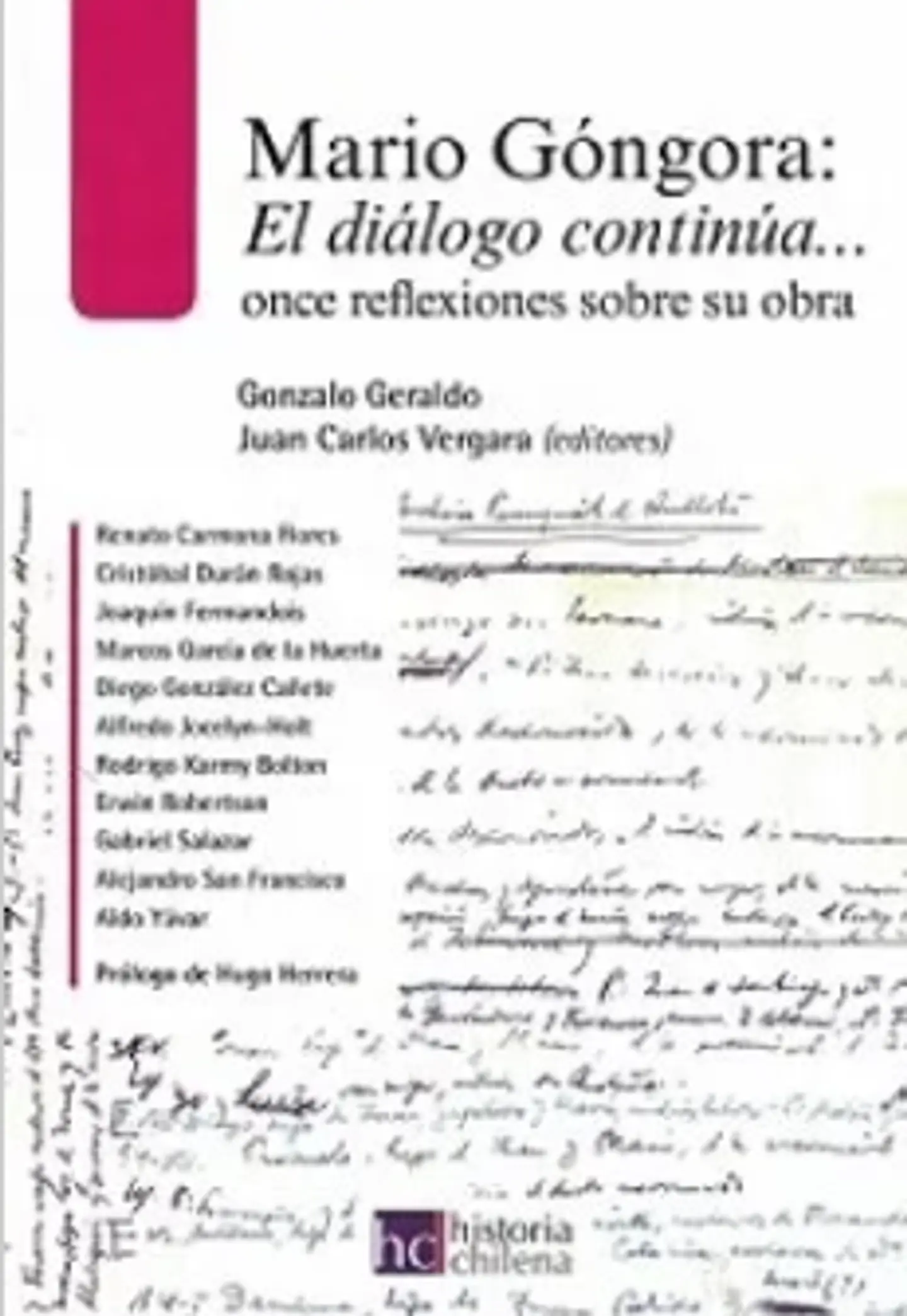 MARIO GÓNGORA: EL DIÁLOGO CONTINÚA… ONCE REFLEXIONES SOBRE SU OBRA. 1
