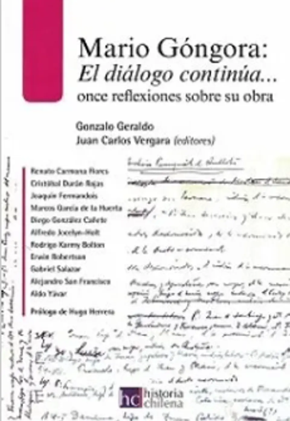 MARIO GÓNGORA: EL DIÁLOGO CONTINÚA… ONCE REFLEXIONES SOBRE SU OBRA. 1