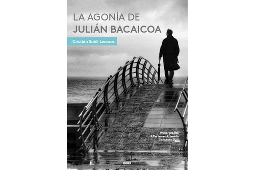LA AGONÍA DE JULIÁN BACAICOA