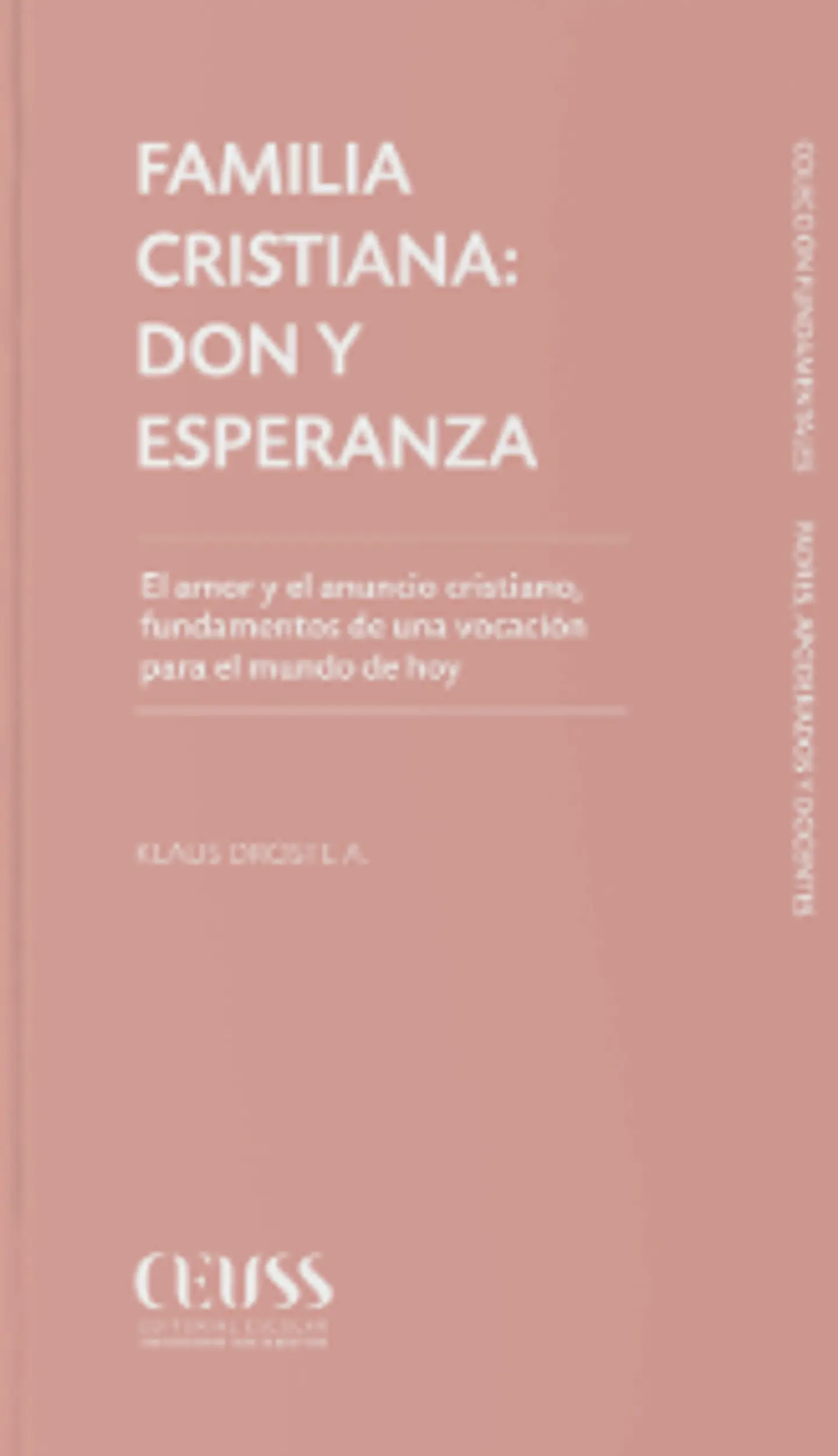 FAMILIA Y VIDA CRISTIANA: DON Y ESPERANZA 1