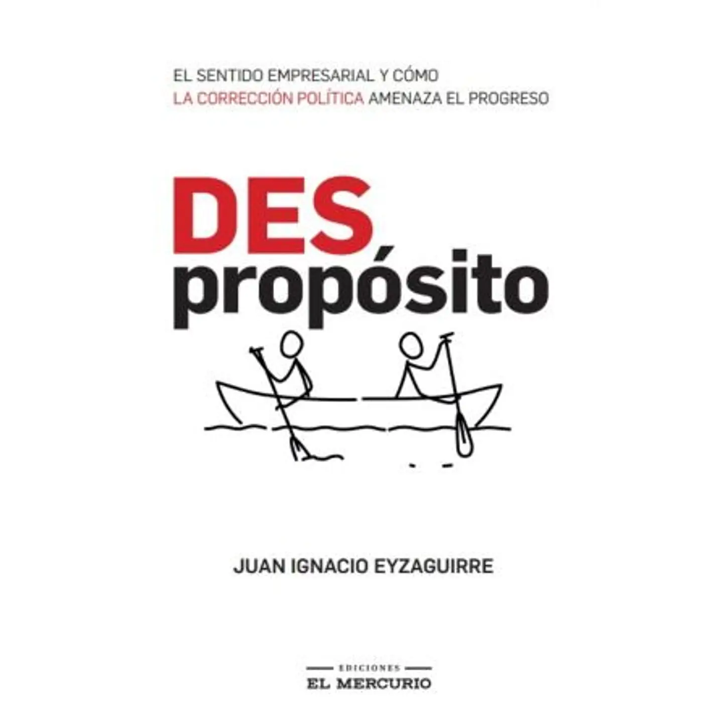 (DES)PROPÓSITO 1