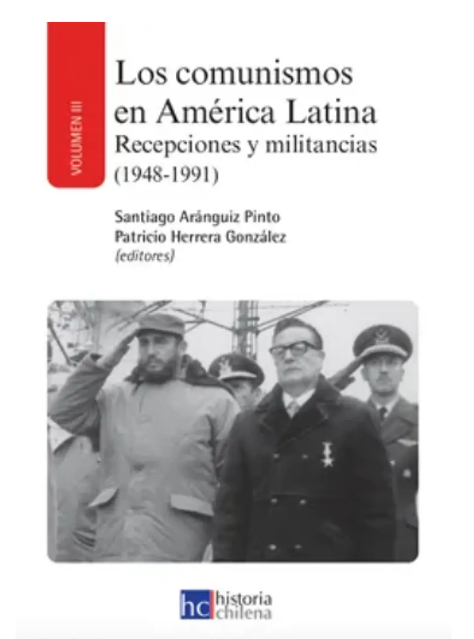 LOS COMUNISMOS EN AMERICA LATINA (I,II,III Y IV) 3