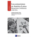 LOS COMUNISMOS EN AMERICA LATINA (I,II,III Y IV) 4