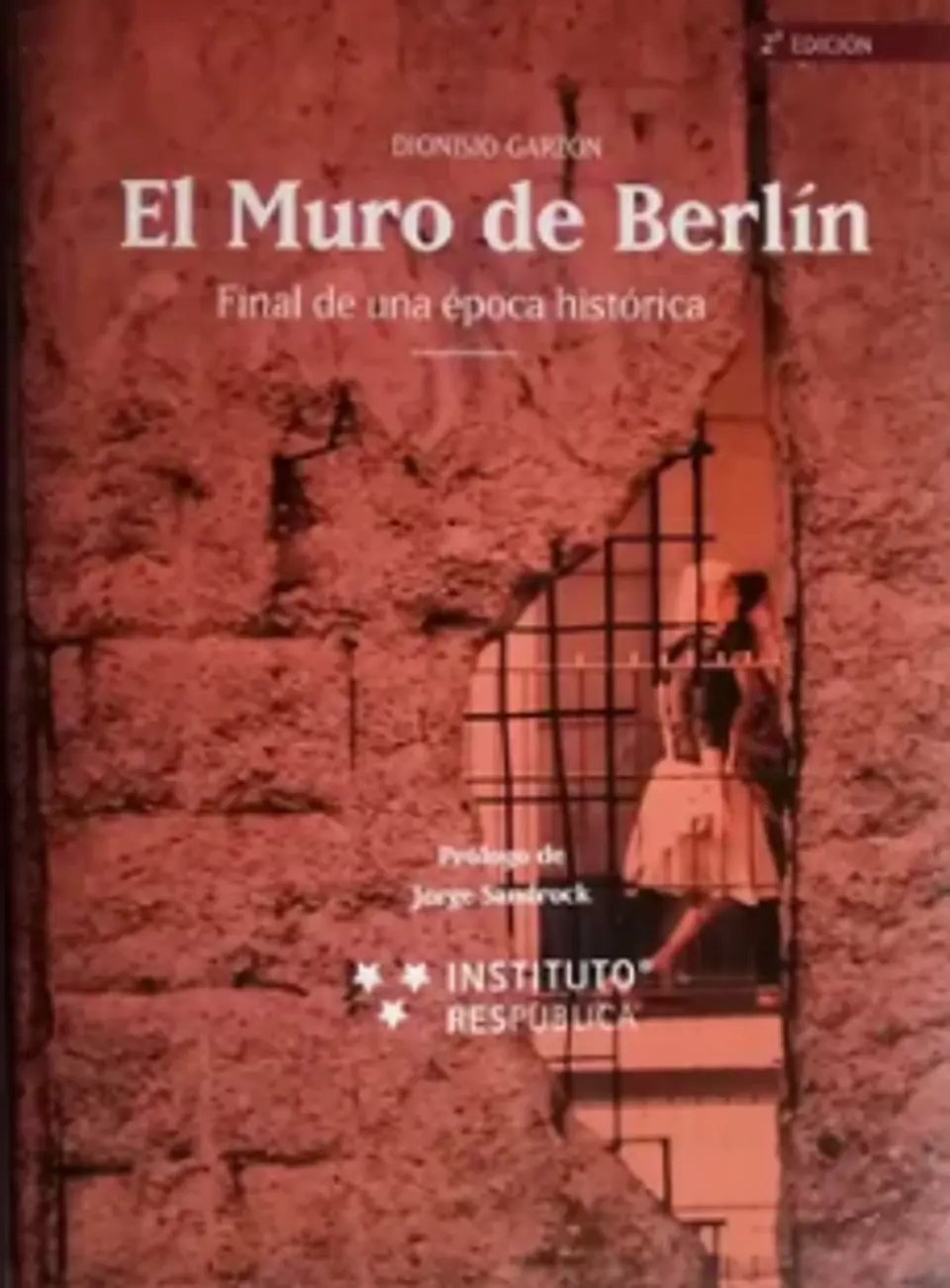 EL MURO DE BERLÍN - SEGUNDA EDICIÓN 1