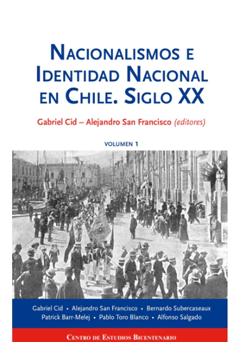 NACIONALISMOS E IDENTIDAD NACIONAL EN CHILE SIGLO XX (I Y II)