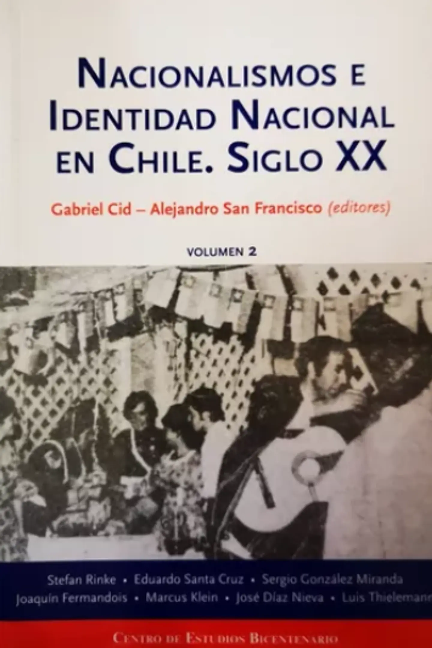NACIONALISMOS E IDENTIDAD NACIONAL EN CHILE SIGLO XX (I Y II) 2