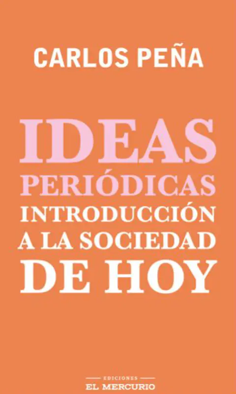 IDEAS PERIÓDICAS. INTRODUCCION A LA SOCIEDAD DE HOY