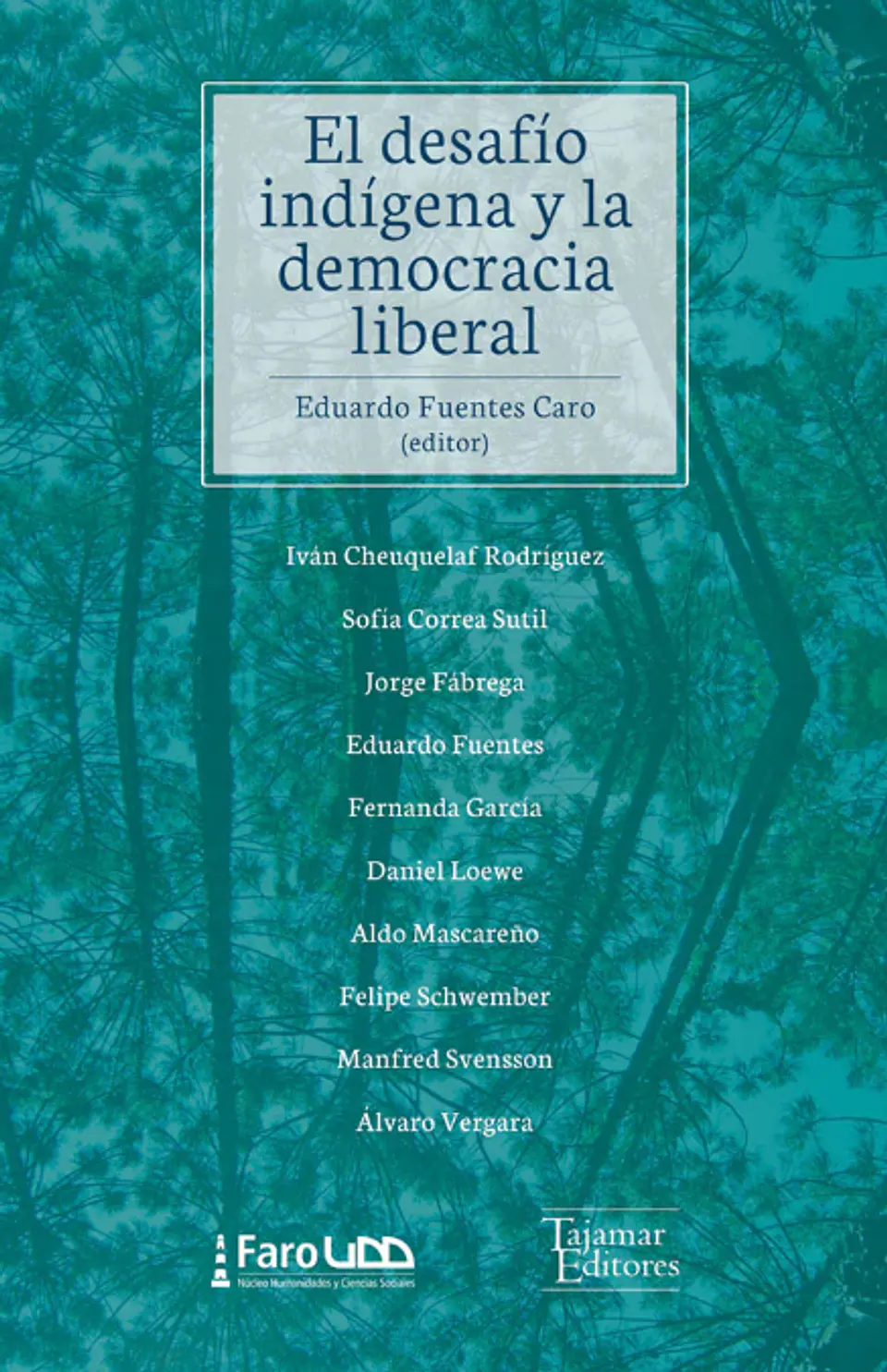 EL DESAFIO INDIGENA Y LA DEMOCRACIA LIBERAL 1