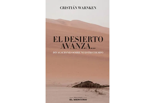 EL DESIERTO AVANZA…