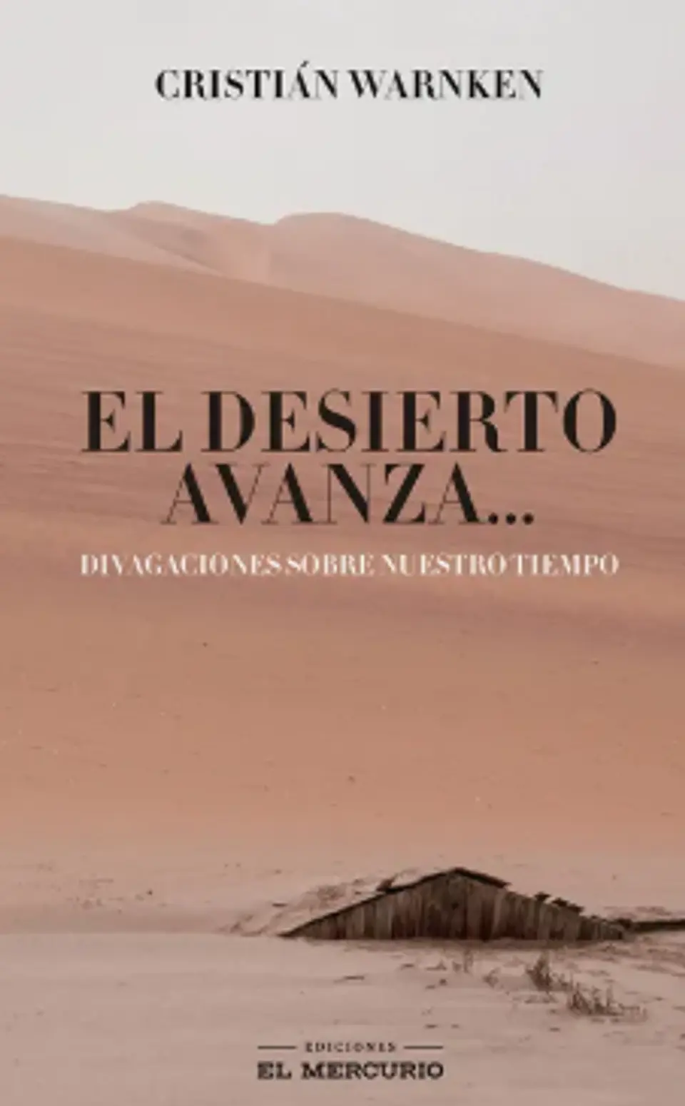 EL DESIERTO AVANZA… 1