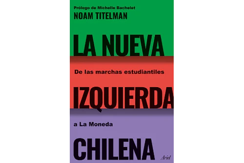LA NUEVA IZQUIERDA CHILENA