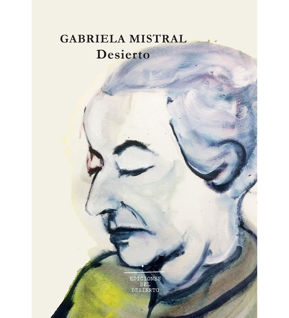 Desierto de Gabriela Mistral 