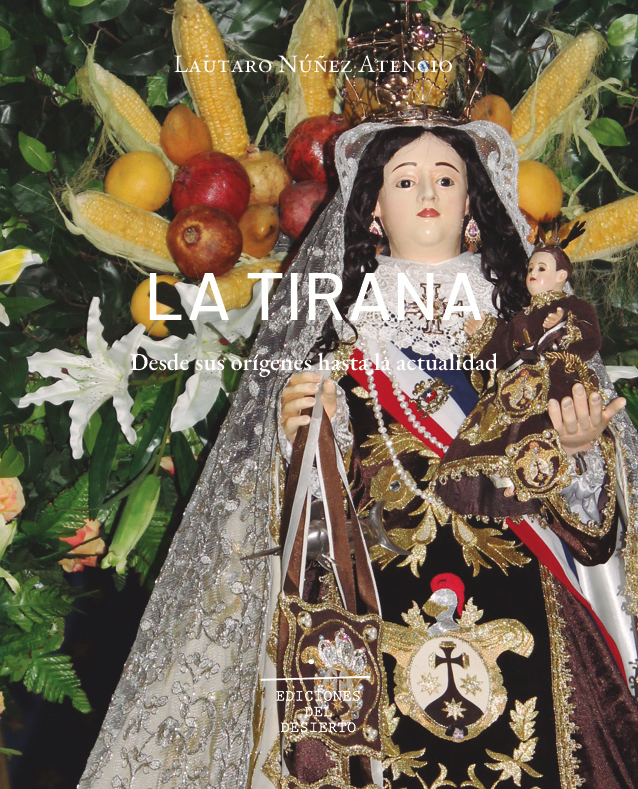 La Tirana. Desde sus Orígenes hasta la actualidad