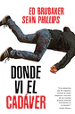 DONDE VI EL CADÁVER - Miniatura 1