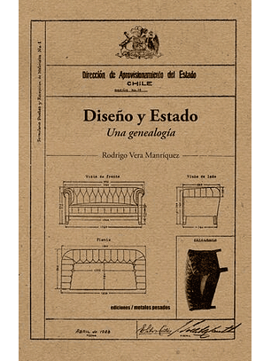 Diseño Y Estado Una Genealogía